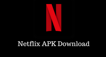 Netflix APK Mod