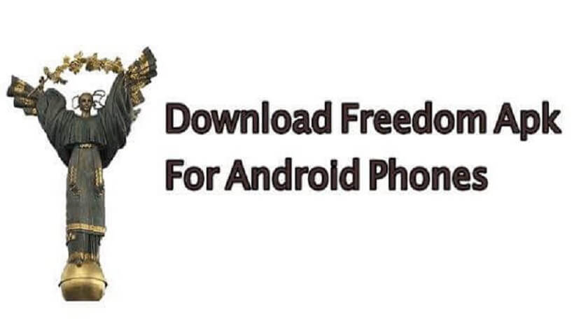 Freedom Apk No Root Download & Get Gems, Coins, Paid Apps for Free